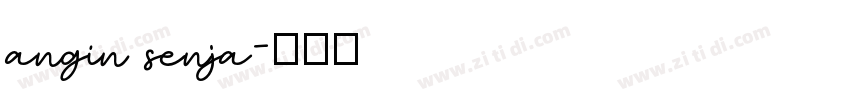angin senja字体转换
